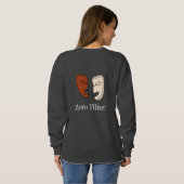 Zero Filter Sweatshirt - Vet en Echt (Achterkant volledig)