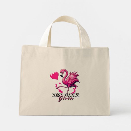 Zero Flocks Given Tote Bag – Bold Flamingo Attitud (Achterkant)