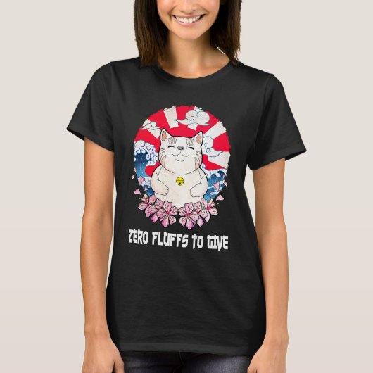 Zero Fluffs to Give Cat Cat Mom Kitten Cat Dad T-shirt (Voorkant)