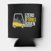 Zero Forks Given Funny Forklift Pun Blikjeskoeler (Voorkant)