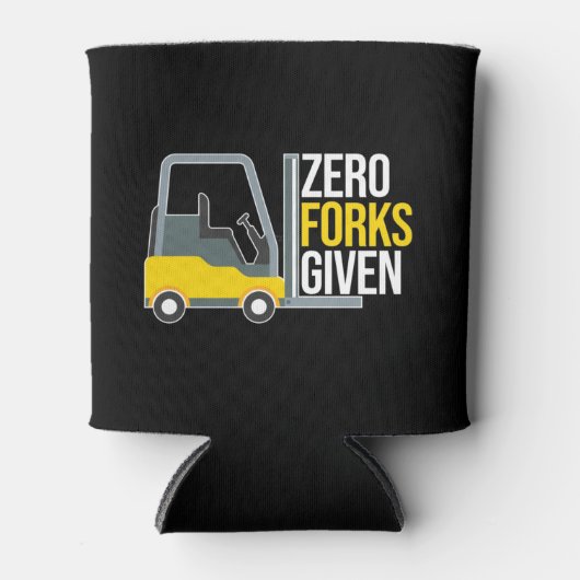 Zero Forks Given Funny Forklift Pun Blikjeskoeler (Voorkant)