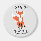 Zero Fox Gegeven Grappige Pun Gepersonaliseerde Ma Magneet (Voorkant)