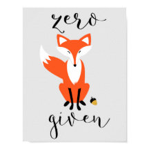 Zero Fox krijgt Funny Pun Grey Poster