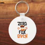 Zero Fox krijgt funny Quote Sleutelhanger (Voorkant)