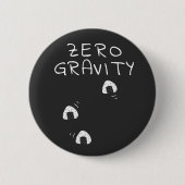 Zero Gravity Ronde Button 5,7 Cm (Voorkant)