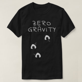 Zero Gravity T-shirt
