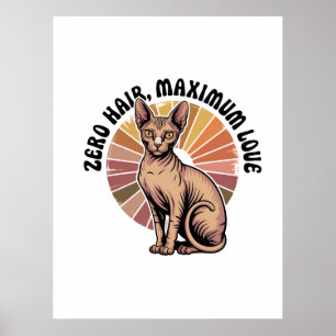Zero Haar Maximum Liefde Sphynx Kunst Poster