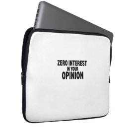 Zero Interesse In Je Mening Beschermende Laptop Sleeve