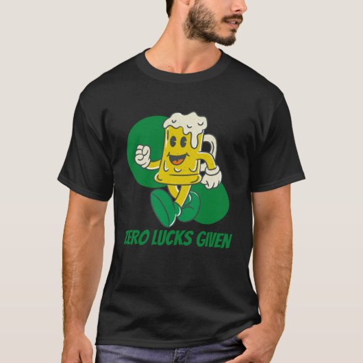 Zero Lucks gegeven St Patrick's Day St Paddys Day T-shirt (Voorkant)