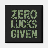 Zero Lucks Gezien St. Paddy's Day Hilarische Patri Magneet (Voorkant)