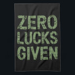 Zero Lucks Gezien St. Paddy's Day Hilarische Patri Theedoek<br><div class="desc">Geen geluk gegeven St Paddy's Day Hilarische Saint Patrick's Day</div>