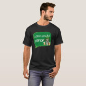 Zero Lucks Given  St Patrick s Day St Paddys Day   T-shirt (Voorkant volledig)