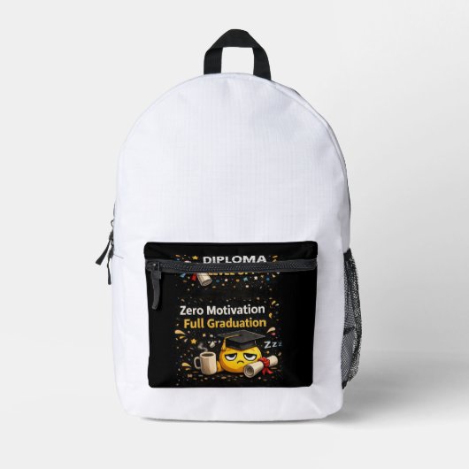 Zero Motivation Full Graduation Funny Shirt Bedrukte Rugzak (Voorkant)