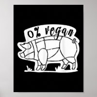 Zero Percent Vegan Grappige BBQ Carnivoor Vlees Ea