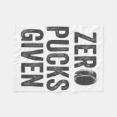 Zero Pucks Given Sarcastic Adult Hockey Men's Wome Fleece Deken (Voorkant (Horizontaal))