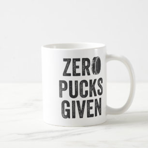 Zero Pucks Given Sarcastische Volwassen Hockey Her Koffiemok