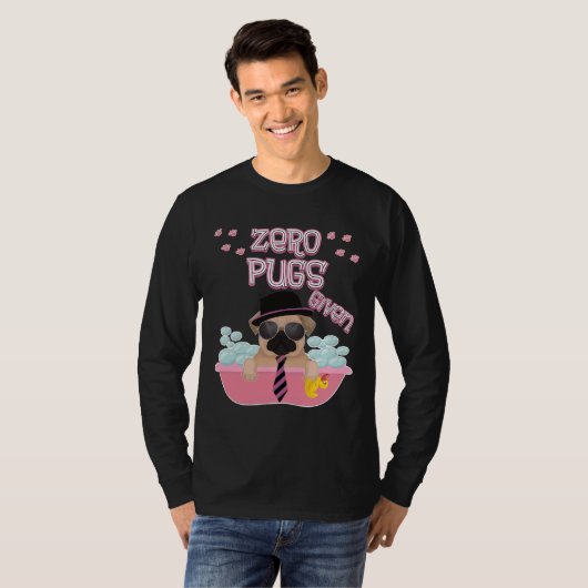 Zero pugs gegeven Premium T-Shirt 334 (Voorkant volledig)