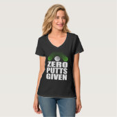 Zero Putts Given Golfer Golf Player Jokes  Golf T-shirt (Voorkant volledig)