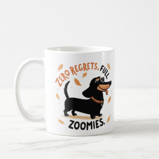 Zero Regrets Full Zoomies Mug – Funny Dachshund  Koffiemok