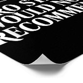 Zero Stars Would Not Recommend Humor Funny Sarcast Poster (Hoek)