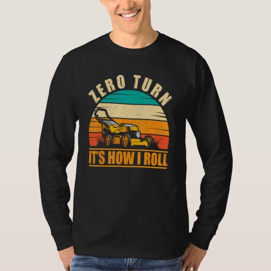Zero Turn Zo Rol Ik Landschapsarchitectuur Grasmaa T-shirt (Voorkant)