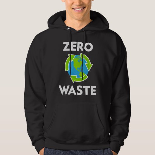 Zero Waste Earth Day Environmental Teacher  Anti P Hoodie (Voorkant)