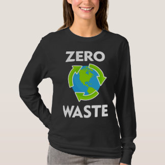 Zero Waste Earth Day Environmental Teacher Anti P T-shirt