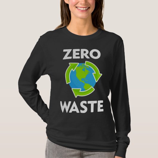 Zero Waste Earth Day Environmental Teacher  Anti P T-shirt (Voorkant)