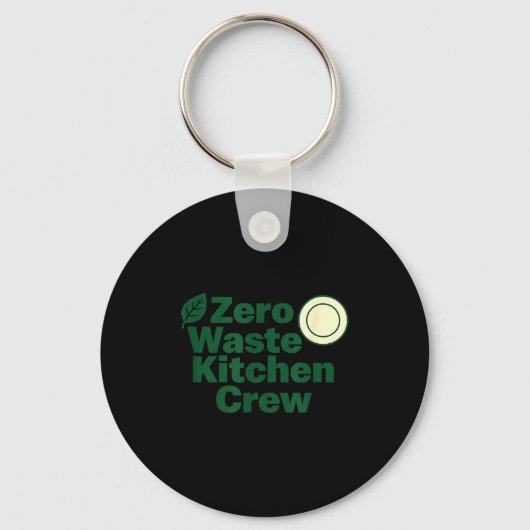 Zero Waste Kitchen Crew Sustainability Design  Sleutelhanger (Voorkant)