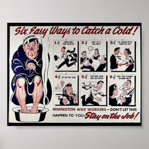 Zes gemakkelijke manieren om een koude te vangen,  poster