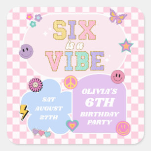 Zes is een vibe preppy patch 6e verjaardagsfeest vierkante sticker