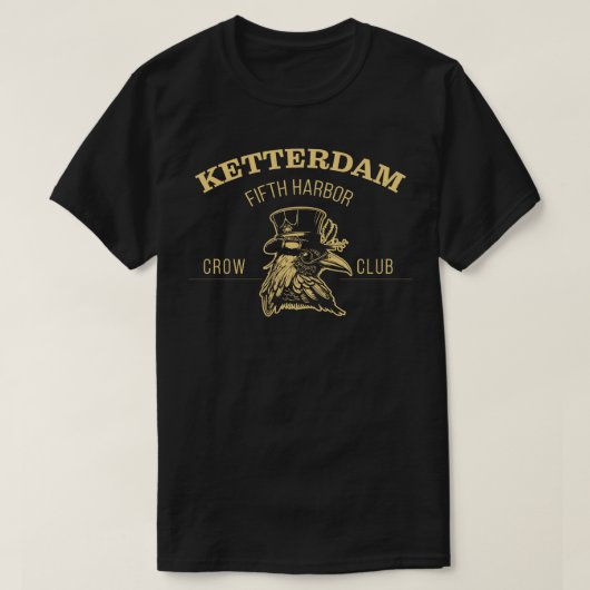Zes Krows Ketterdam Crow Club T-shirt (Design voorkant)