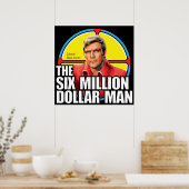 Zes miljoen dollar Man - Steve Austin Sticker Ho Poster (Keuken)
