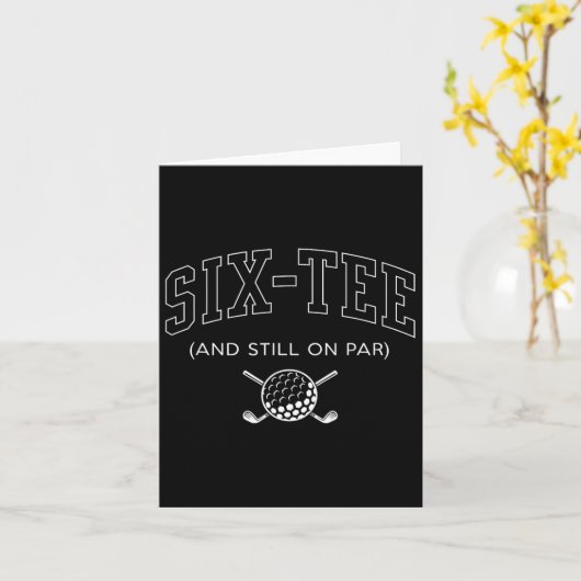 Zes T-shirt en nog steeds op gelijke voet - 60e ve Kaart (Gele Bloem)