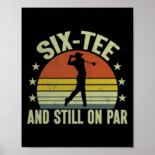 Zes-tee En Nog Steeds Op Par Grappig Golf 60ste Ve Poster (Voorkant)