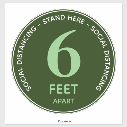 Zes voet staan hier op sociale afstand groen wit sticker (Vel)