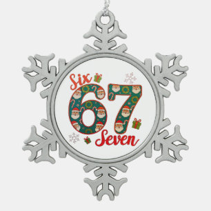 Zes Zeven 67 6 7 Meme Kerstmis Xmas Sinterklaas Ho Tin Sneeuwvlok Ornament