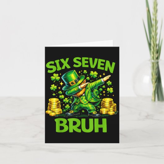 Zes zeven 67 bruh 6 7 meme grappige st patricks da kaart (Voorkant)