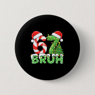 Zes Zeven 67 Grappige Kerstman Bruh Kerstmis Meme Ronde Button 5,7 Cm