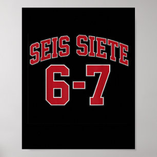 Zes Zeven 67 In Spaanse Sport Jersey Stijl Zes S Poster