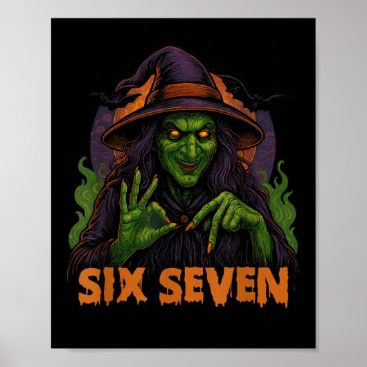Zes Zeven 67 Meme Halloween Heks 6 7 Poster (Voorkant)