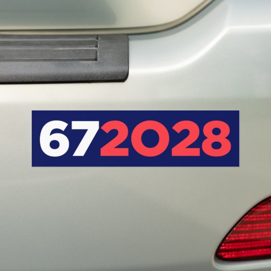 Zes Zeven 67 voor President 2028 Grappig Bumpersticker (Op auto)