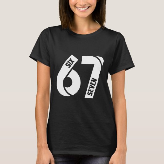 Zes Zeven 6 7 Meme Grappig Nummer 67 Laten we Send T-shirt (Voorkant)