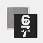 Zes Zeven 6 7 Meme Magneet (Voorkant / Achterkant)