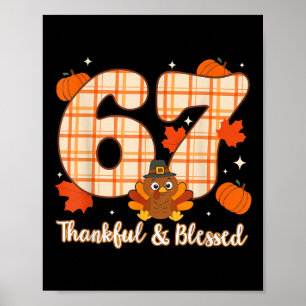Zes Zeven 6 7 Meme Nummer 67 Turkije Thanksgiving  Poster