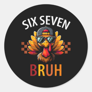 Zes Zeven 6 7 Meme Nummer 67 Turkije Thanksgiving  Ronde Sticker