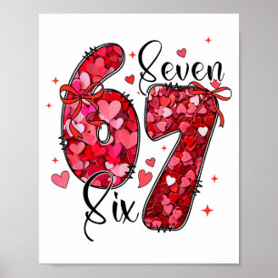 Zes Zeven 6 7 Valentijnsdag Meme Grappig Voor Mann Poster