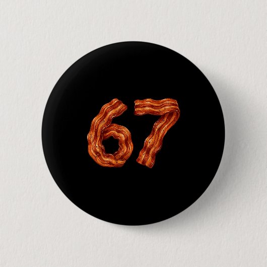 Zes Zeven Bacon Cool Meme 67 Grappig Nummer Ronde Button 5,7 Cm (Voorkant)