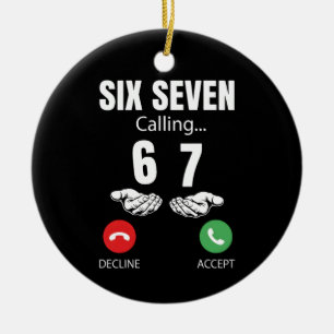 Zes Zeven Bellen 67 Meme Grappig 6 7 Grap Mannen V Keramisch Ornament