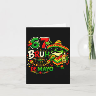 Zes zeven bruh 67 cinco de mayo Mexicaans feestje  Kaart